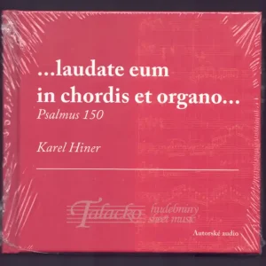 ...laudate eum in chordis et organo... Psalmus 150 Bezpečná Platba